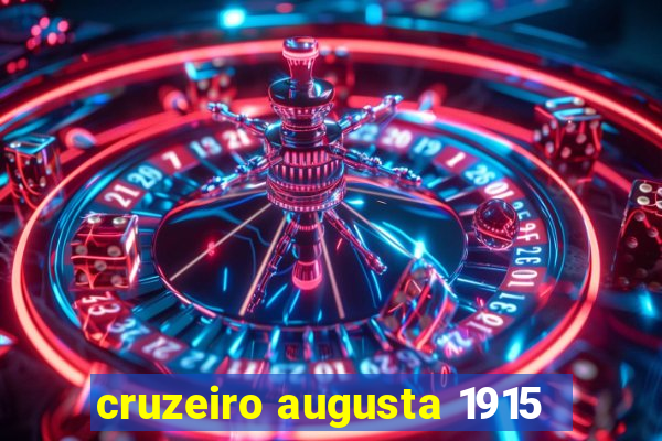 cruzeiro augusta 1915